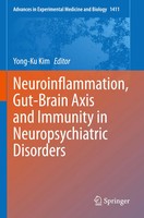 Yong-Ku Kim | Neuroinflammation, Gut-Brain Axis And Immunity In...