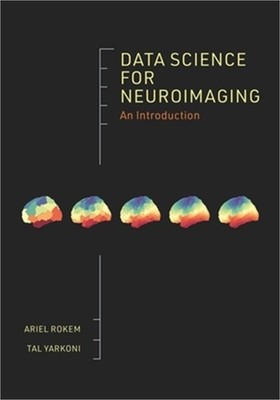 Data Science for Neuroimaging: An Introduction (Paperback or Softback)