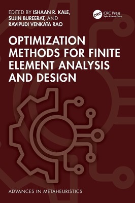 Optimization Methods for Finite Element Analysis and Design Hardcover