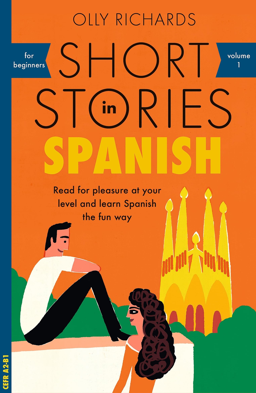 Short Stories in Spanish for Beginners: Read for pleasure at your level, expand your vocabulary and learn Spanish the fun way! (Foreign Language Graded Reader Series) - Image 5