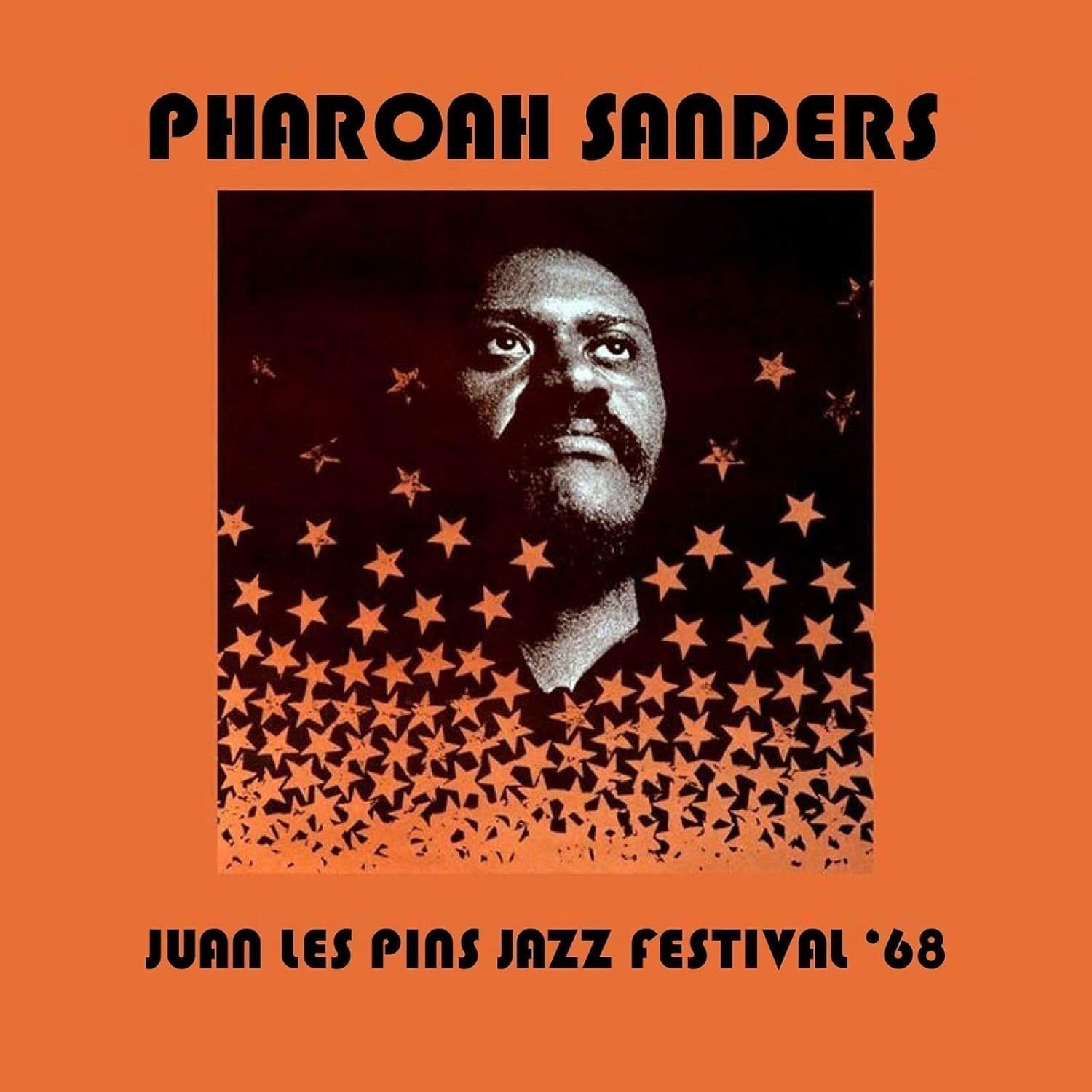 Pharoah SANDERS - Juan Les Pins Jazz Festival '68 - AUDIO CD, New & Sealed