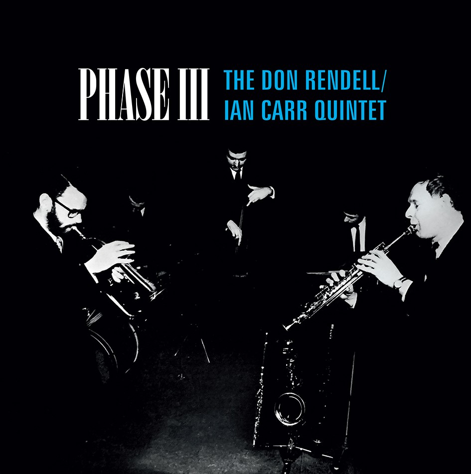 Don Rendell-Ian Carr Quintet Phase III (Vinyl LP) 12" Album