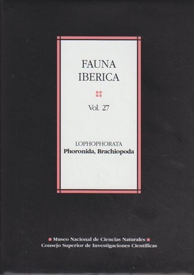 Fauna ibérica: Lophophorata phoronida, brachiopoda. Vieitez Martin Jose, Manuel,
