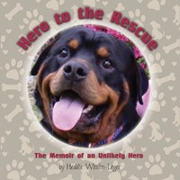 Hero To The Rescue-The Memoir Of An Unlikely Hero Heddie Wittlin-Leger Buch 2016