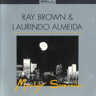 Ray Brown & Laurindo Almeida - Moonlight Serenade CD #G2052987 | eBay