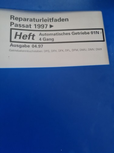Reparaturleitfaden VW Passat 97   Automatik Getriebe 01N 4 Gang