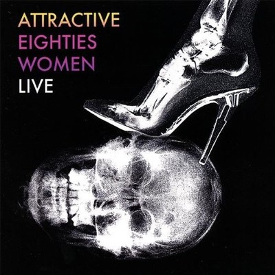 ATTRACTIVE EIGHTIES WOMEN - Live-coup D'e Ta-ta's - CD - Excellent Condition