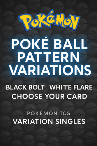 Pokemon Poke Ball Pattern Cards - Black Bolt/White Flare - Choose Your Card!