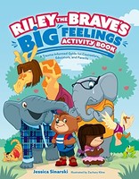 Jessica Sinarski - Riley The Brave's Big Feelings Activity Book - G245Z