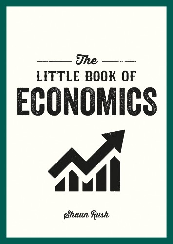 The Little Book of Economics by Shaun Rusk (Paperback Book) - Image 9