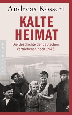 Andreas Kossert Kalte Heimat