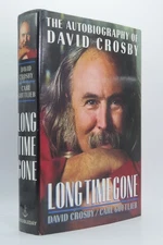 Signed - First Edition Long Time Gone - David Crosby Autobiography 1988