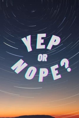 YEP OR NOPE?: LET THE FATE DECIDE FOR YOU - Pictures, Tavolissimo - Hardcover
