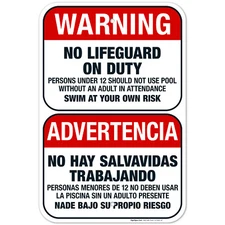 No Lifeguard On Duty Sign, Bilingual English Spanish,