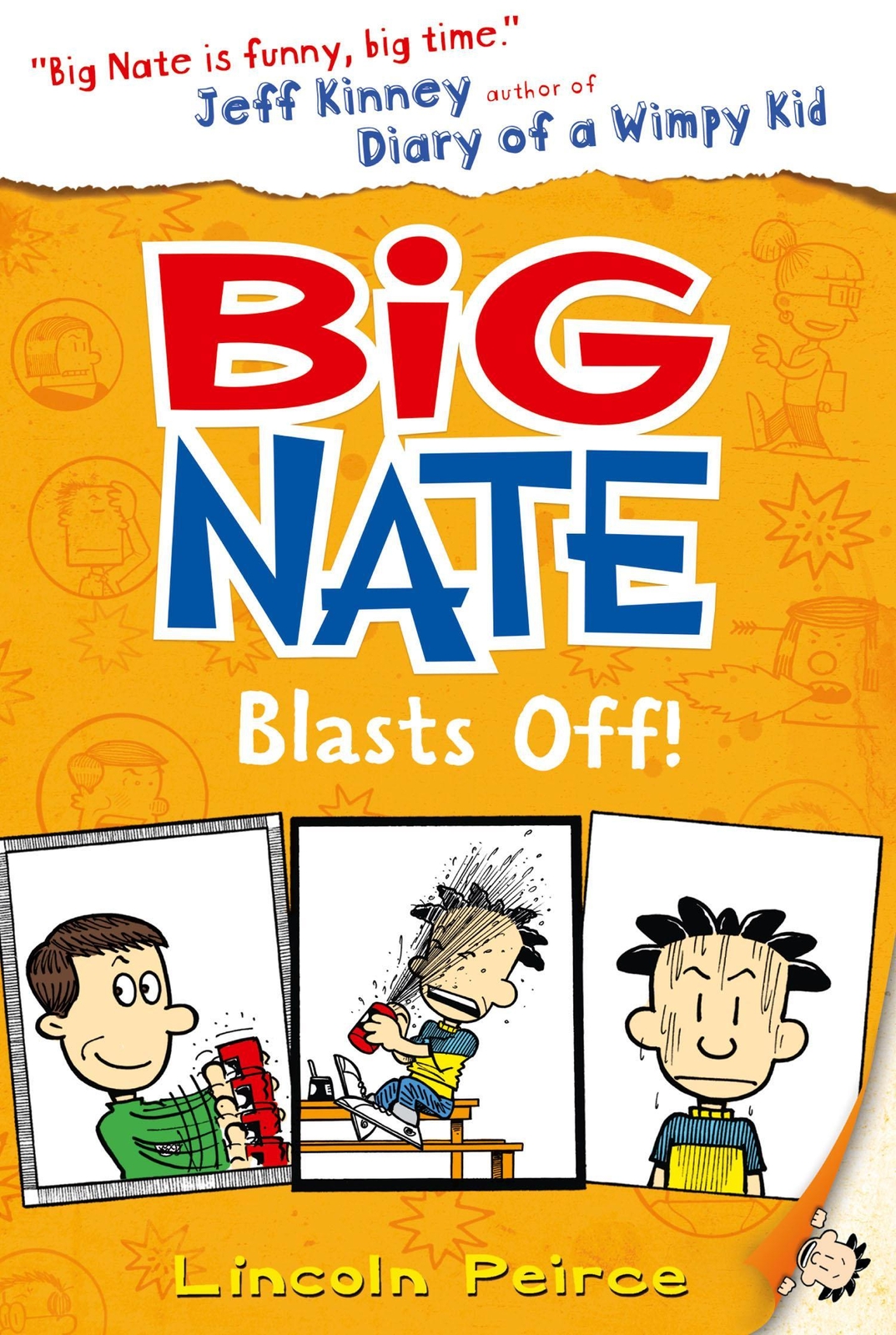 Thumbnail - Big Nate 08. Big Nate Blasts Off, Lincoln Peirce
