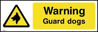 Warning Guard Dogs Sign or Sticker -All Material & Size options available. (S30)
