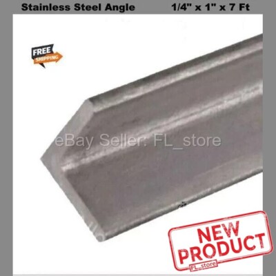 Stainless Steel Angle 1/4'' x 1'' x 1'' x 7 Feet Hot Rolled 304 Mill Finish NEW