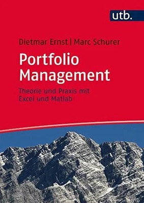 Portfolio Management: Theorie und Praxis mit Excel und Matlab Buch UTB GmbH