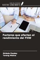 Factores Que Afectan Al Rendimiento Del FHW Mridula Pandey
