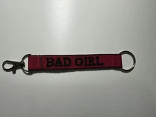 "BAD GIRL"   Nylon Strap Keychain G#3