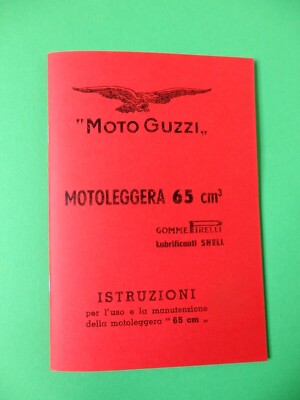 Moto Guzzi Motoleggera 65cc, ital. Handbuch, Betriebsanleitung  6. Edit. 1949 