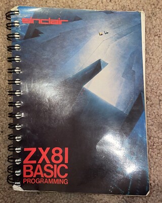 Sinclair ZX81 BASIC Programmierung Nachdruck 1982/3. Auflage ~ ringgebundenes Buch