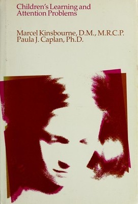 Children's Learning and Attention Problems Marcel, Caplan, Paula