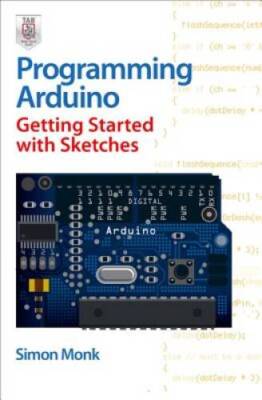 Programming Arduino Getting Started with Sketches - Paperback - VERY GOOD