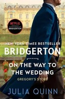 On The Way To The Wedding | Bridgerton | Julia Quinn | Englisch | Taschenbuch