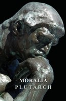 Plutarch | Moralia | Taschenbuch | Englisch (2007) | Kartoniert / Broschiert