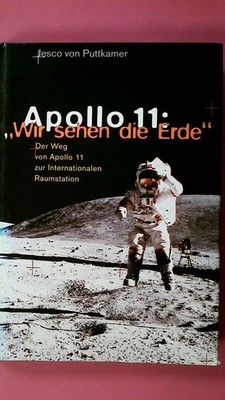 262272 Jim von Puttkamer APOLLO 11 Wir sehen die Erde HC