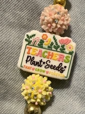 Teachers Plant Seeds That Grow Forever Keychain