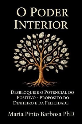 O Poder Interior by Maria Pinto Barbosa (Portuguese) Paperback Book
