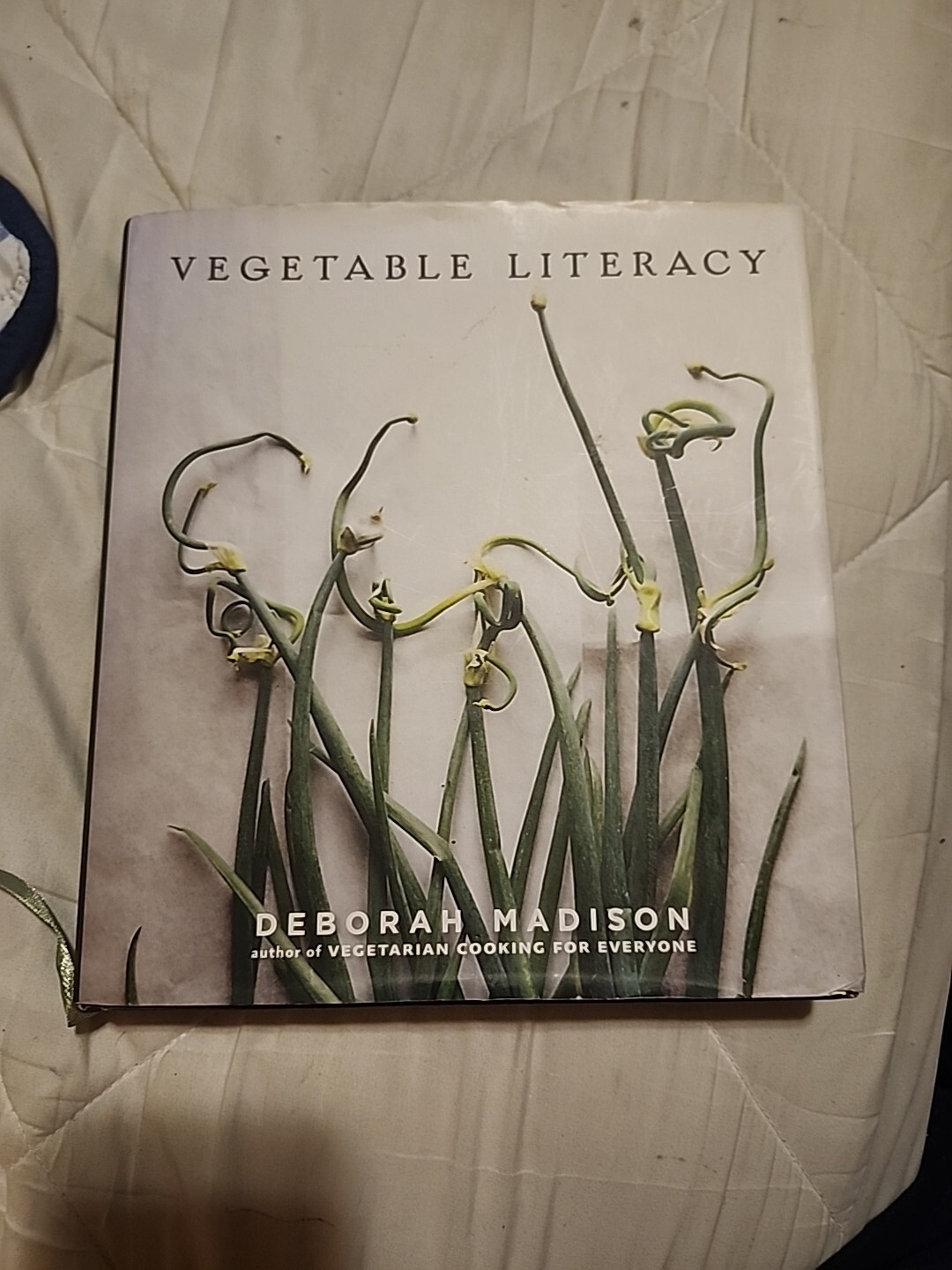 Vegetable Literacy : Cooking and Gardening with Twelve Families from the Edible