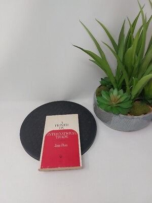 A Primer on International Trade by Jan Pen  1967 Paperback 