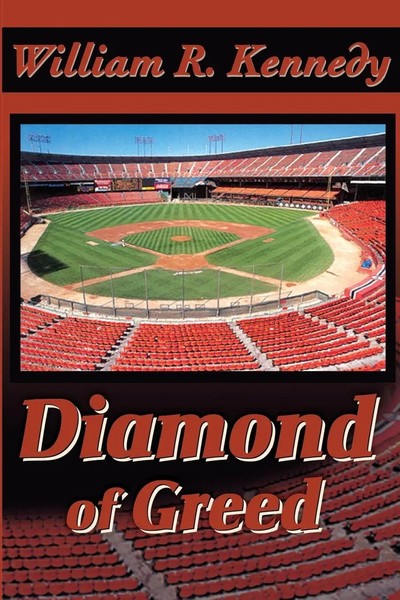 William R Kennedy | Diamond Of Greed | Taschenbuch | Englisch (2001) | iUniverse-image
