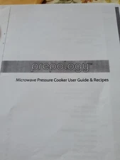 Prepology Microwave Pressure Cooker Guide & Recipe Booklet