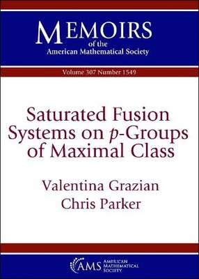 Valentina Grazi Saturated Fusion Systems on $p$-Groups o (Paperback) (UK IMPORT)