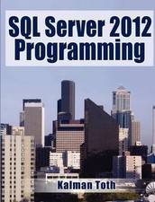 SQL Server 2012 Programming by Kalman Tot…