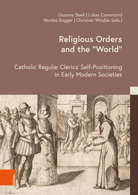 Religious Orders and the 'World' | Giuanna Beeli (u. a.) | Buch | 482 S. | 2025