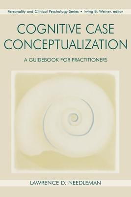 Cognitive Case Conceptualization (Personality and Clinical Psychology)