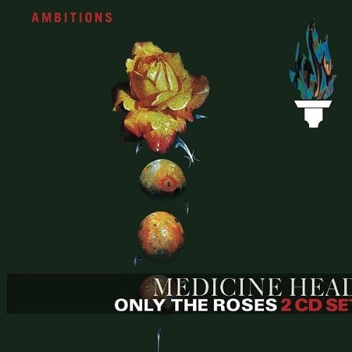 Medicine Head Only the Roses (CD)