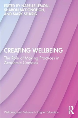 Narelle Lemon (u. a.) | Creating Wellbeing | Taschenbuch | Englisch (2025)