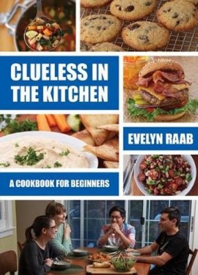 Evelyn Raab Clueless in the Kitchen (Taschenbuch)