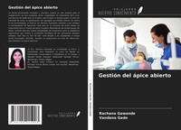GestióN Del áPice Abierto Rachana Gawande
