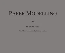 Paper Modelling: A Combination of Paper Folding, Paper Cutting & Pasting and...