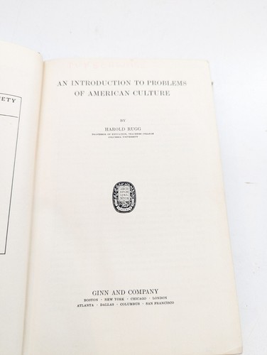 1931 AN INTRODUCTION TO PROBLEMS OF AMERICAN CULTURE HAROLD RUGG BOOK - Picture 4 of 10