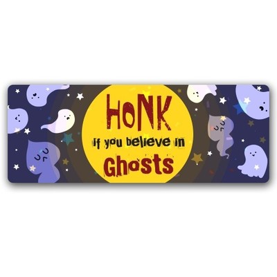 Magnet Me Up Honk If You Believe in Ghosts, 3x8'' Halloween Car Magnet, US Made