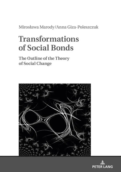 Transformations Of Social Bonds | The Outline Of The Theory Of Social Change-image