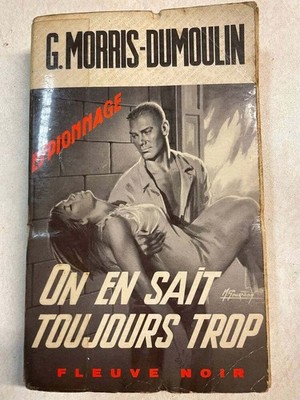 On en sait toujours trop | Morris Dumoulin | Bon état